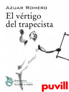 El vrtigo del trapecista