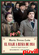 El viaje a Rusia de 1934 : y otros recuerdos soviticos