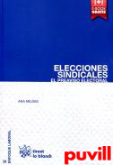 Elecciones sindicales : el preaviso electoral