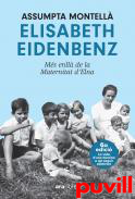 Elisabeth Eidenbenz : ms enll de la Maternitat d'Elna