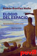 Elogio del espacio : apreciaciones sobre arte