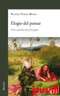 Elogio del pensar : una cuestin de principios