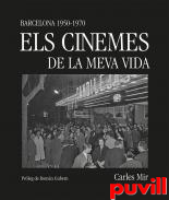 Els cinemes de la meva vida : Barcelona 1950-1970