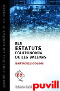 Els estatuts d'autonomia de les Illes Balears 

(1931-2007)