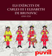 Els exrcits de Carles III i Elisabet de Brunsvic (1705-1721)