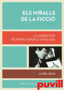 Els miralls de la ficci : l'obra narrativa de M. ngels Anglada