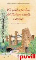 Els pobles perduts del Pirineu catal i arans