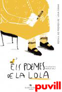 Els poemes de la Lola : Recull de poemes de Lola Casas