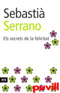 Els secrets de la felicitat