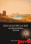 Els ulls de la nit : Sa dragonera 1820-2008