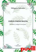 Emilia Pardo Bazn : periodista y testigo de una poca E.6