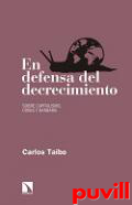 En defensa del decrecimiento