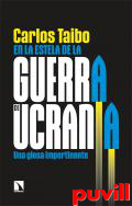 En la estrella de la guerra de Ucrania : una glosa impertinente