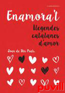 Enamora't : llegendes catalanes d'amor