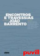 Encontros e travessias : homenagema Joo Barrento