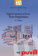 English Grammar in Focus : Text-linguistics