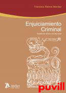 Enjuiciamiento criminal : duodcima lectura constitucional