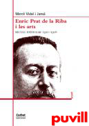 Enric Prat de la Riba i les arts : recull epistolar 1911-1916