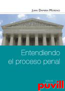 Entendiendo el proceso penal