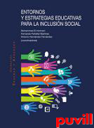 Entornos y estrategias educativas para la inclusin social