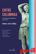 Entre columnas : Artculos periodsticos 2019-2021