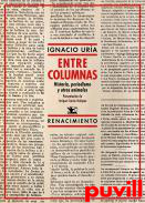 Entre columnas : historia, periodismo y otros animales