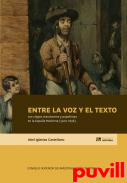 Entre la voz y el texto : los ciegos oracioneros y papelistas en la Espaa Moderna (1500-1836)