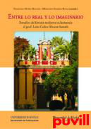 Entre lo real y lo imaginario : estudios de historia moderna en homenaje al prof. Len Carlos lvarez Santal