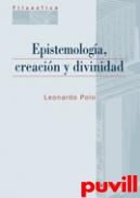 Epistemologa, creacin y divinidad