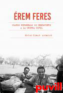 rem feres : diaris personals de combatents a la Guerra Civil