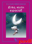 Erika, misin espacial!