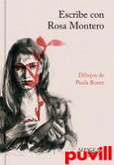 Escribe con Rosa Montero