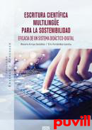 Escritura cientfica multilinge para la sosteniblidad : eficacia de un sistema didctico-digital