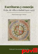 Escrituras y concejo : cija, de villa a ciudad (1401-1435)