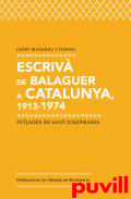 Escriv de Balaguer a Catalunya, 1913-1974 : petjades de Sant Josepmaria