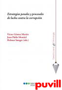 Estrategias penales y procesales de lucha contra la corrupcin