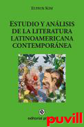 Estudio y anlisis de la literatura latinoamericana contempornea