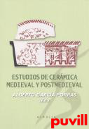 Estudios de cermica medieval y postmedieval