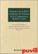 Estudios de la Red Acadmica de Defensa de la Competencia (RADC) 2023