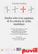 Estudios sobre la Ley Reguladora de los Contratos de Crdito Inmobiliario