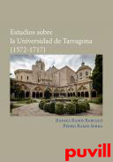 Estudios sobre la Universidad de Tarragona (1572-1717)