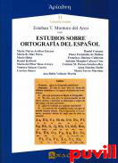 Estudios sobre ortografa del espaol