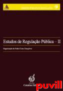 Estudos de Regulao Pblica, II. 