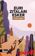 Euri zitalari esker