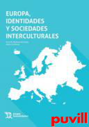 Europa, identidades y sociedades interculturales