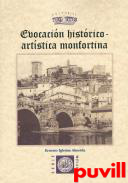 Evocacin histrico-artstica monfortina