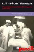 Exili, medicina i filantropia : l'Hospital Varsvia de Tolosa de Llenguadoc (1944-1950)