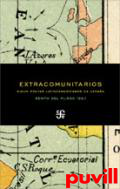 Extracomunitarios : nueve poetas latinoamericanos en Espaa