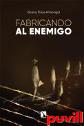 Fabricando al enemigo