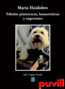 Fbulas pintorescas, humorsticas y sugerentes